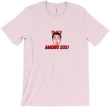 Thats Among sus! t shirt