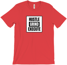 HUSTLE GRIND EXECUTION  T-Shirt