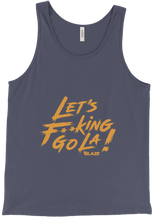 Lets F**king Go La! Tank Top