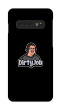 DirtyJob Samsung Phone Cases