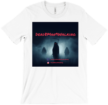 dead8man9walking T-Shirts