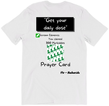 Get Your Daily Dose - T-Shirt (on the back)