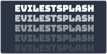 evilestsplash XXL Gaming Mousepad
