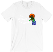 Get Some More TP Shirt