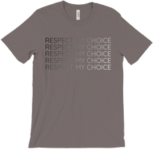 Respect My Choice T-Shirts