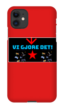 Vi gjorde Det iPhone 11 cover