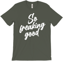 sofreakinggood T-Shirts