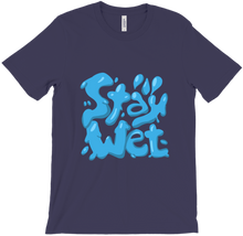 Stay Wet T-Shirt