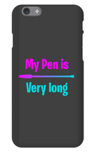 My pen is very long  Iphone case
