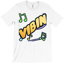 Vibin T-Shirt