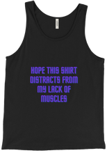 Distract From Lack of Muscles Tank Top