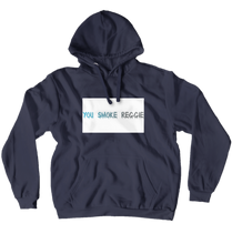 you_smoke_reggie Hoodies (No-Zip/Pullover)