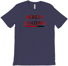 Heresy Loading T-Shirts