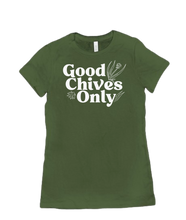 Good Chives Only - Fitted Women's T-Shirt
