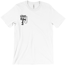 Here fishy fishy T Shirt