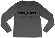 tim_hdyt Long Sleeve Tee