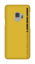 Nxbxdy cares about you Samsung Phone Case