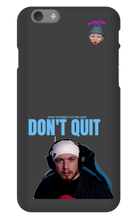 Don't Quit Slimak Iphone Case