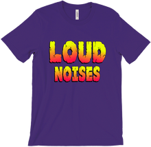 LOUD NOISES T-Shirt