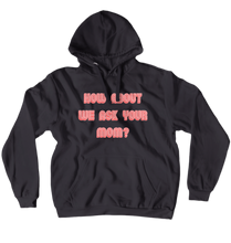 Mom Hoodie