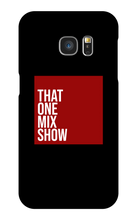 thatonemixshow Samsung Phone Cases