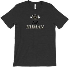 Eye Am Human Shirt