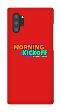 Morning Kickoff Samsung Cases