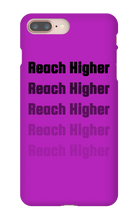 REACH HIGHER OFFICIAL LAUNCH iPHONE CASE