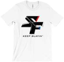 Keep Slayin' #SlayFam T-Shirt Black Ink
