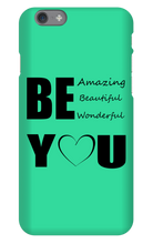Be YOU iPhone Phone Cases