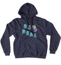 Be Real 90's Hoodie