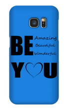 Be YOU Samsung Phone Cases