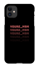 youre_m9m iPhone Phone Cases