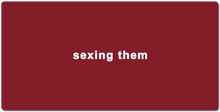 Sexing Them Mousepad