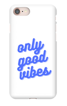 Only good vibes blue iPhone Phone Case