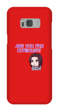 Are You Xyriious Samsung Phone Cases