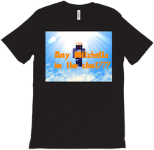 Any Mitchells in the Chat T-Shirt