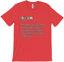 Full Send Definition T-Shirt