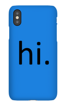 hi. Phone Case (iPhone)