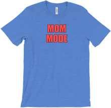 Mom Mode T-shirt