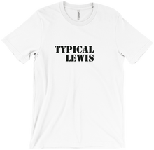 Typical Lewis T-Shirts