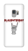 Slaughterday Samsung Phone Cases