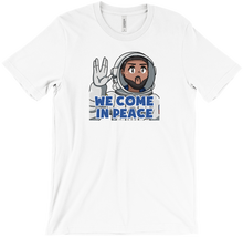 We Come In Peace T-Shirts
