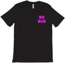 So Sus T-shirt