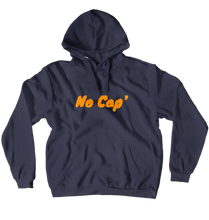 NO CAP Hoodies (No-Zip/Pullover)