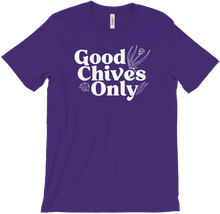 Good Chives Only Shirt