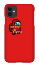 Imposter Like A BOSS - iPhone Phone Case