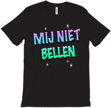 mij niet bellen