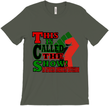 This is Called the Show T-Shirts