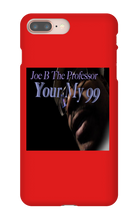 Your My 99 iPhone Phone Cases